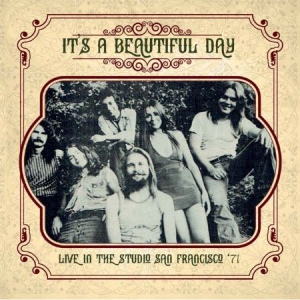 It's A Beautiful Day - Live In The Studio San Fransisco '7 i gruppen CD hos Bengans Skivbutik AB (1981965)