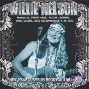 Nelson Willie - New Year's Eve In Houston (2 Cd) (L i gruppen Minishops / Willie Nelson hos Bengans Skivbutik AB (1983240)