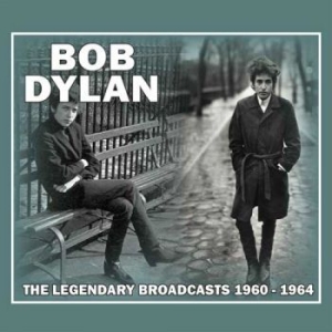 Dylan Bob - Legendary Broadcasts 1960-1964 i gruppen CD hos Bengans Skivbutik AB (1991373)