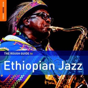 Various Artists - Rough Guide To Ethiopian Jazz i gruppen CD hos Bengans Skivbutik AB (1993046)