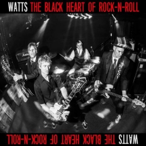 Watts - Black Heart Of Rock'n'roll i gruppen CD hos Bengans Skivbutik AB (1993048)