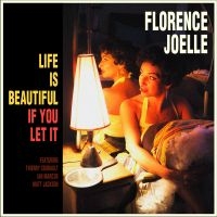 Joelle Florence - Life Is Beautiful If You Let It i gruppen VINYL hos Bengans Skivbutik AB (1993065)