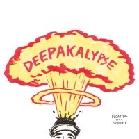 Deepakalypse - Floating On A Sphere i gruppen VINYL hos Bengans Skivbutik AB (1993083)