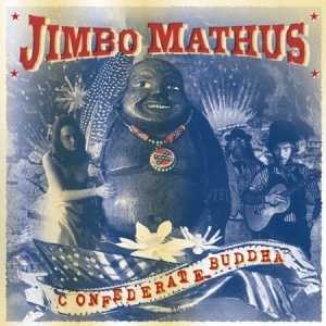 Mathus Jimbo - Confederate Buddha i gruppen CD hos Bengans Skivbutik AB (1993090)