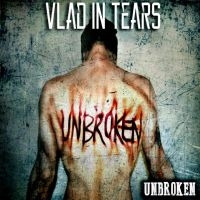 Vlad In Tears - Unbroken i gruppen CD hos Bengans Skivbutik AB (1993102)