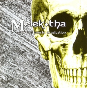 Melek-Tha - Perfect World Eradiction i gruppen CD hos Bengans Skivbutik AB (1993153)