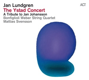 Lundgren Jan / Svensson Mattias / - The Ystad Concert - A Tribute To Ja i gruppen VINYL hos Bengans Skivbutik AB (2002070)