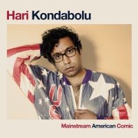 Kondabolu Hari - Mainstream American Comic i gruppen CD hos Bengans Skivbutik AB (2004798)