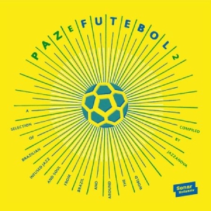 Various Artists - Paz E Futebol 2 i gruppen VINYL hos Bengans Skivbutik AB (2004826)