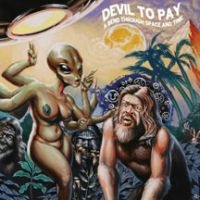 Devil To Pay - A Bend Through Space And Time i gruppen VINYL hos Bengans Skivbutik AB (2004844)