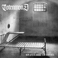 Totenmond - Der Letzte Mond Vor Dem Beil i gruppen CD hos Bengans Skivbutik AB (2005976)