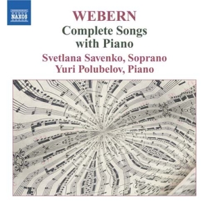 Webern: Savenko/ Polubelov - Complete Songs i gruppen VI TIPSER / Julegavetips CD hos Bengans Skivbutik AB (2006100)