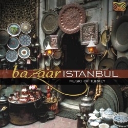 Various Artists - Bazaar Istanbul - Music Of Turkey i gruppen CD hos Bengans Skivbutik AB (2006245)