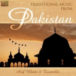 Asif Bhatti & Ensemble - Traditional Music From Pakistan i gruppen CD hos Bengans Skivbutik AB (2006276)