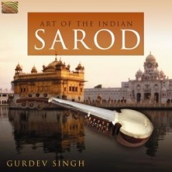 Gurdev Singh - Art Of The Indian Sarod i gruppen CD hos Bengans Skivbutik AB (2006279)