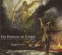 Pacius Fredrik - The Princess Of Cyprus i gruppen VI TIPSER / Julegavetips CD hos Bengans Skivbutik AB (2006429)