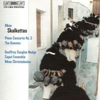 Skalkottas Nikos - Piano Concerto No 3 i gruppen CD hos Bengans Skivbutik AB (2006486)