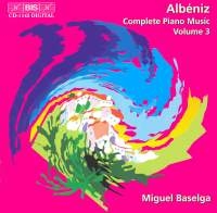 Albeniz Isaac - Complete Piano Music Vol 3 i gruppen VI TIPSER / Julegavetips CD hos Bengans Skivbutik AB (2006726)