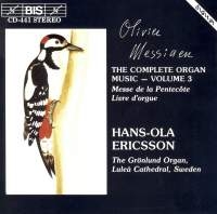 Messiaen Olivier - Complete Organ Music Vol 3 i gruppen CD hos Bengans Skivbutik AB (2008696)