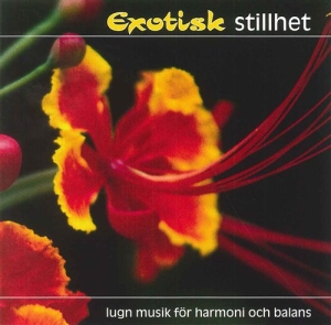 Various - Exotisk Stillhet - 1Cd i gruppen CD hos Bengans Skivbutik AB (2009313)