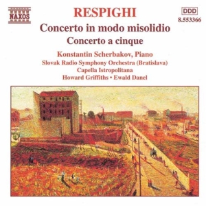 Respighi Ottorino - Concerto In Modo Misolidio i gruppen VI TIPSER / Julegavetips CD hos Bengans Skivbutik AB (2009385)