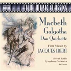 Ibert Jacques - Film Music: Macbeth, Golgotha i gruppen VI TIPSER / Julegavetips CD hos Bengans Skivbutik AB (2009715)