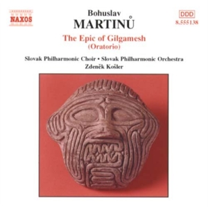 Martinu Bohuslav - Epic Of Gilgamesh i gruppen CD hos Bengans Skivbutik AB (2010784)