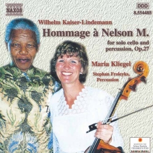 Kaiser-Lindermann Wilhelm - Hommage A Nelson Mandela i gruppen VI TIPSER / Julegavetips CD hos Bengans Skivbutik AB (2010912)