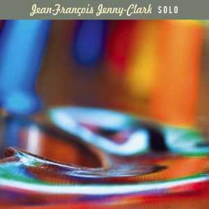 Jenny-Clark Jean-Francois - Solo i gruppen CD hos Bengans Skivbutik AB (2010934)