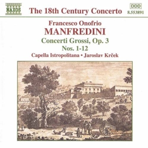 Manfredini Francesco Onofrio - Concerti Grossi Op 3 i gruppen VI TIPSER / Julegavetips CD hos Bengans Skivbutik AB (2011781)