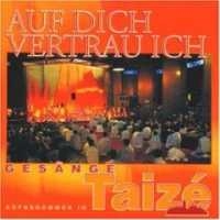 Taizé - Auf Dich Vertrau Ich i gruppen CD hos Bengans Skivbutik AB (2012277)