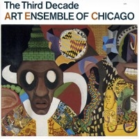 Art Ensemble Of Chicago - The Third Decade i gruppen CD hos Bengans Skivbutik AB (2012661)