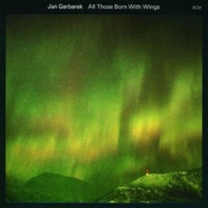 Garbarek Jan - All Those Born With Wings i gruppen CD hos Bengans Skivbutik AB (2012834)