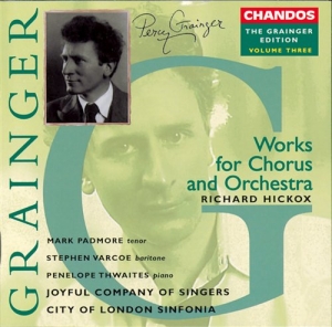 Grainger Edition Vol 3 - Works For Chorus & Orchestra i gruppen VI TIPSER / Julegavetips CD hos Bengans Skivbutik AB (2012951)