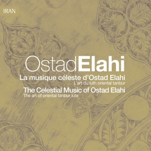 Ostad Elahi - La Musique Celeste D'osta i gruppen CD hos Bengans Skivbutik AB (2013261)