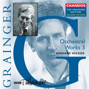 Grainger Edition Vol 15 - Orchestral Works 3 i gruppen VI TIPSER / Julegavetips CD hos Bengans Skivbutik AB (2013458)