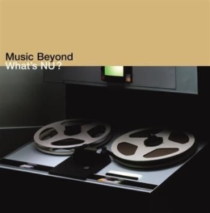 Various Artists - What's Nu? Music Beyond i gruppen CD hos Bengans Skivbutik AB (2015453)