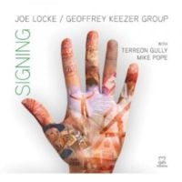 Locke Joe & Geoffrey Keezer Group - Signing i gruppen CD hos Bengans Skivbutik AB (2015849)