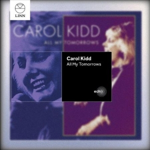 Kidd Carol - All My Tomorrows i gruppen CD hos Bengans Skivbutik AB (2016146)