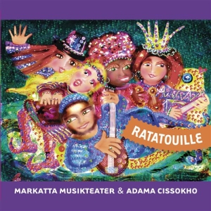 Markatta Musikteater - Ratatouille i gruppen CD hos Bengans Skivbutik AB (2016294)