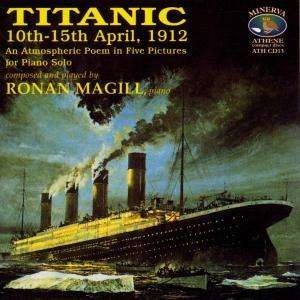 Magillronan - Titanic 10Th-15Th April 1912 i gruppen VI TIPSER / Julegavetips CD hos Bengans Skivbutik AB (2016722)