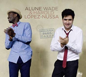 Wade Alune & Harold Lopez-Nussa - Havana-Paris-Dakar i gruppen CD hos Bengans Skivbutik AB (2017021)