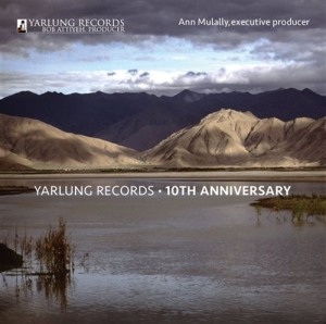 Various Composers - Yarlung Records: 10Th Anniv. i gruppen CD hos Bengans Skivbutik AB (2017029)