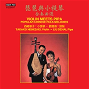 Various - Violin Meets Pipa - Popular Chinese i gruppen VI TIPSER / Julegavetips CD hos Bengans Skivbutik AB (2017081)