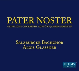 Salzburger Bachchor - Pater Noster i gruppen CD hos Bengans Skivbutik AB (2017156)