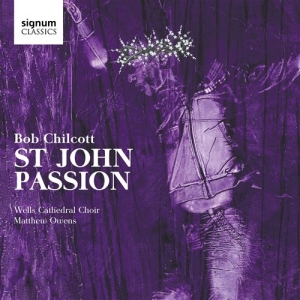 Chilcott Bob - St John Passion i gruppen CD hos Bengans Skivbutik AB (2017215)