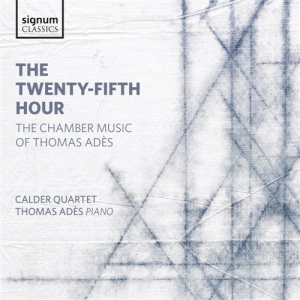 Adès Thomas - The Twenty-Fifth Hour i gruppen VI TIPSER / Julegavetips CD hos Bengans Skivbutik AB (2017216)