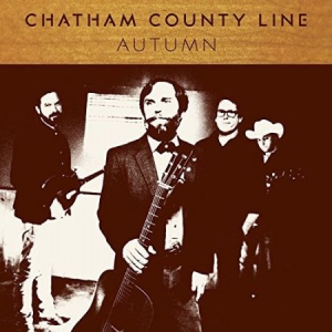 Chatham County Line - Autumn i gruppen VI TIPSER / Klassiska lablar / YepRoc / Vinyl hos Bengans Skivbutik AB (2025570)