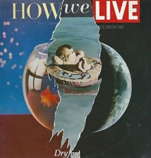 How We Live - Dry Land - Remastered & Expanded i gruppen CD hos Bengans Skivbutik AB (2032130)