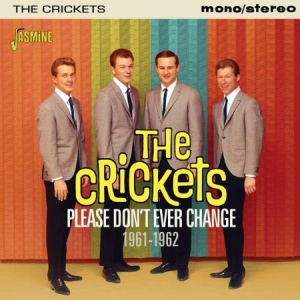 Crickets - Please Don't Ever Change 61-62 i gruppen CD hos Bengans Skivbutik AB (2032150)